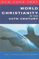 World Christianity in the 20th Century