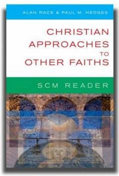 Christian Approaches to Other Faiths