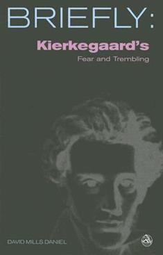 Kierkegaard's Fear and Trembling