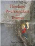 Theology, Psychoanalysis and Trauma (Veritas)