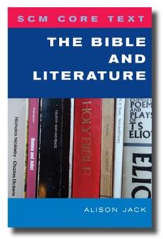SCM Core Text: The Bible and Literature