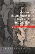 Men and Masculinities in Christianity and Judaism: A Critical Reader