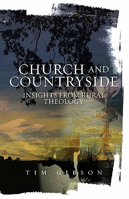 Church and Countryside: Insights from Rural Theology