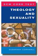 SCM Core Text Theology and Sexuality