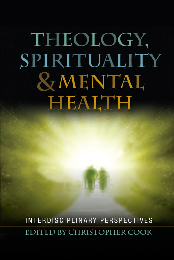 Theology, Spirituality and Mental Health