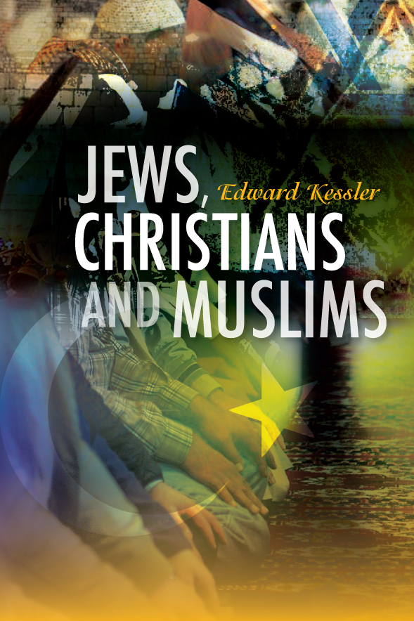 Jews, Christians and Muslims