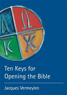 Ten Keys for Opening the Bible