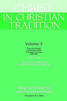 Christ in Christian Tradition, Volume Two