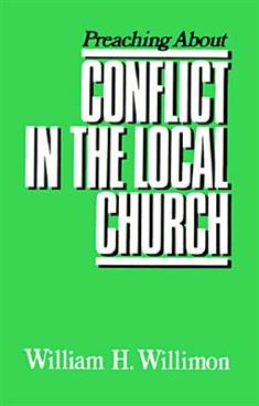 Preaching about Conflict in the Local Church