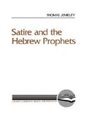 Satire and the Hebrew Prophets