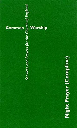 Common Worship: Night Prayer (Compline)