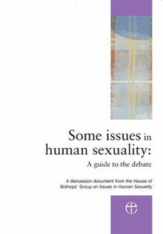 Some Issues in Human Sexuality: A Guide to the Debate