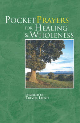 Pocket Prayers for Healing and Wholeness