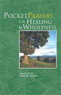 Pocket Prayers for Healing and Wholeness