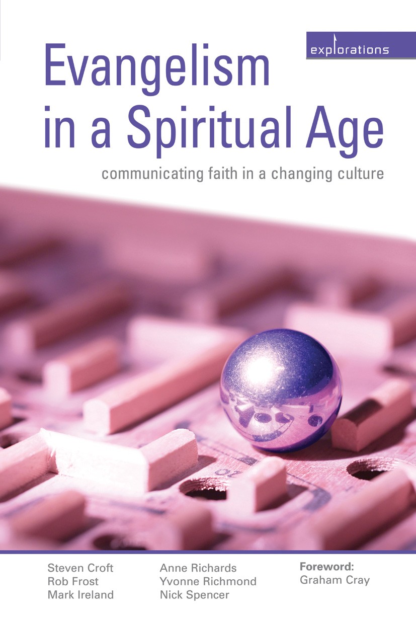 Evangelism in a Spiritual Age: Communicating Faith in a Changing Culture
