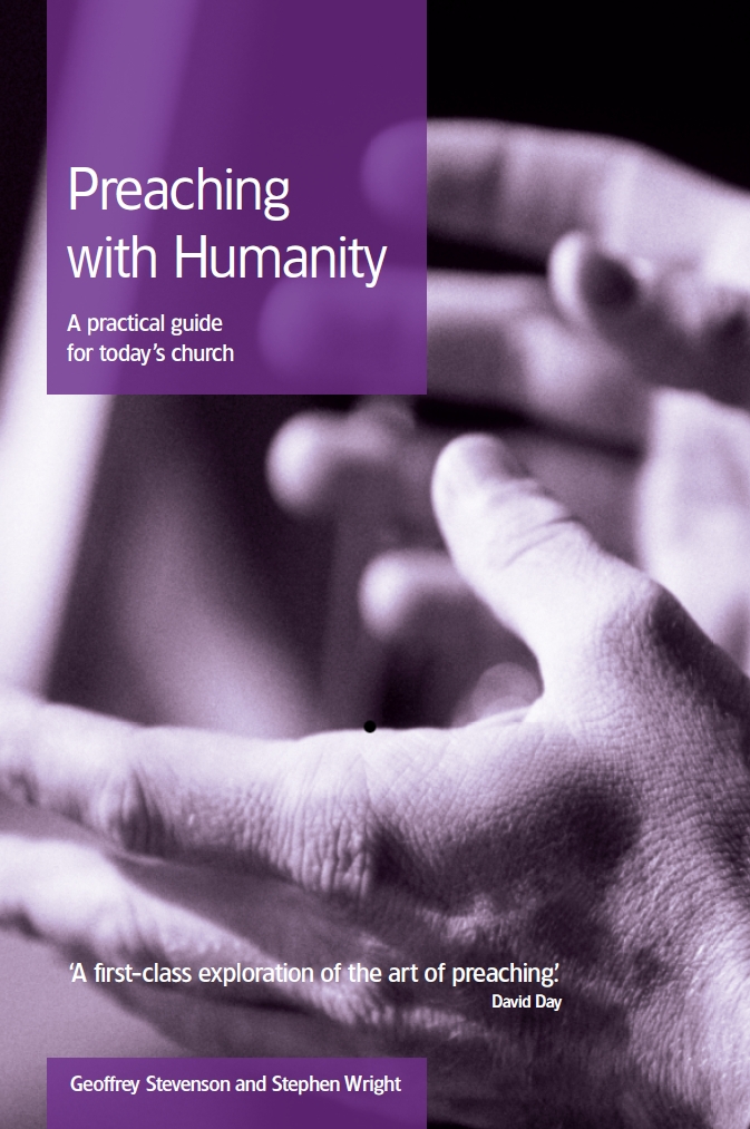 Preaching with Humanity: A Practical Guide for Today's Church