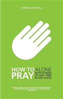 How to Pray