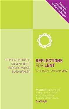 Reflections for Lent 2013