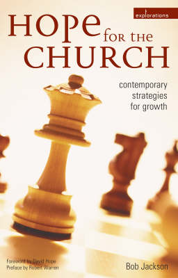 Hope for the Church: Contemporary Strategies for Growth