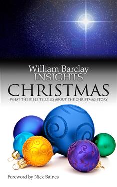 Christmas: What the Bible Tells Us About the Christmas Story