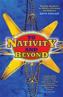 To Nativity and Beyond