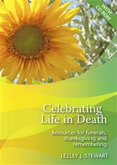 Celebrating Life in Death