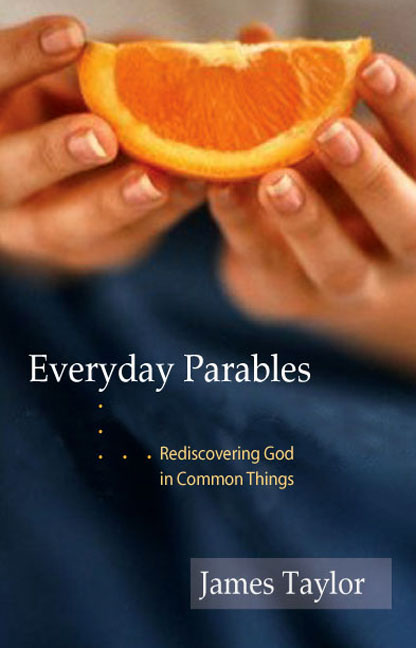 Everyday Parables