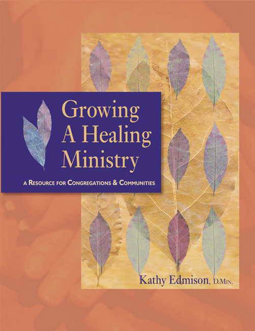 Growing a Healing Ministry