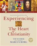 Experiencing the Heart of Christianity