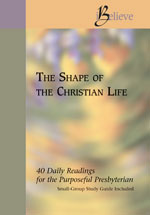 The Shape of Christian Life