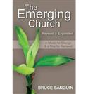 The Emerging Church: Revised and Expanded