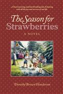 The Season of Strawberries