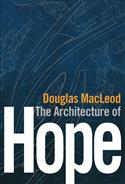 The Architecture of Hope