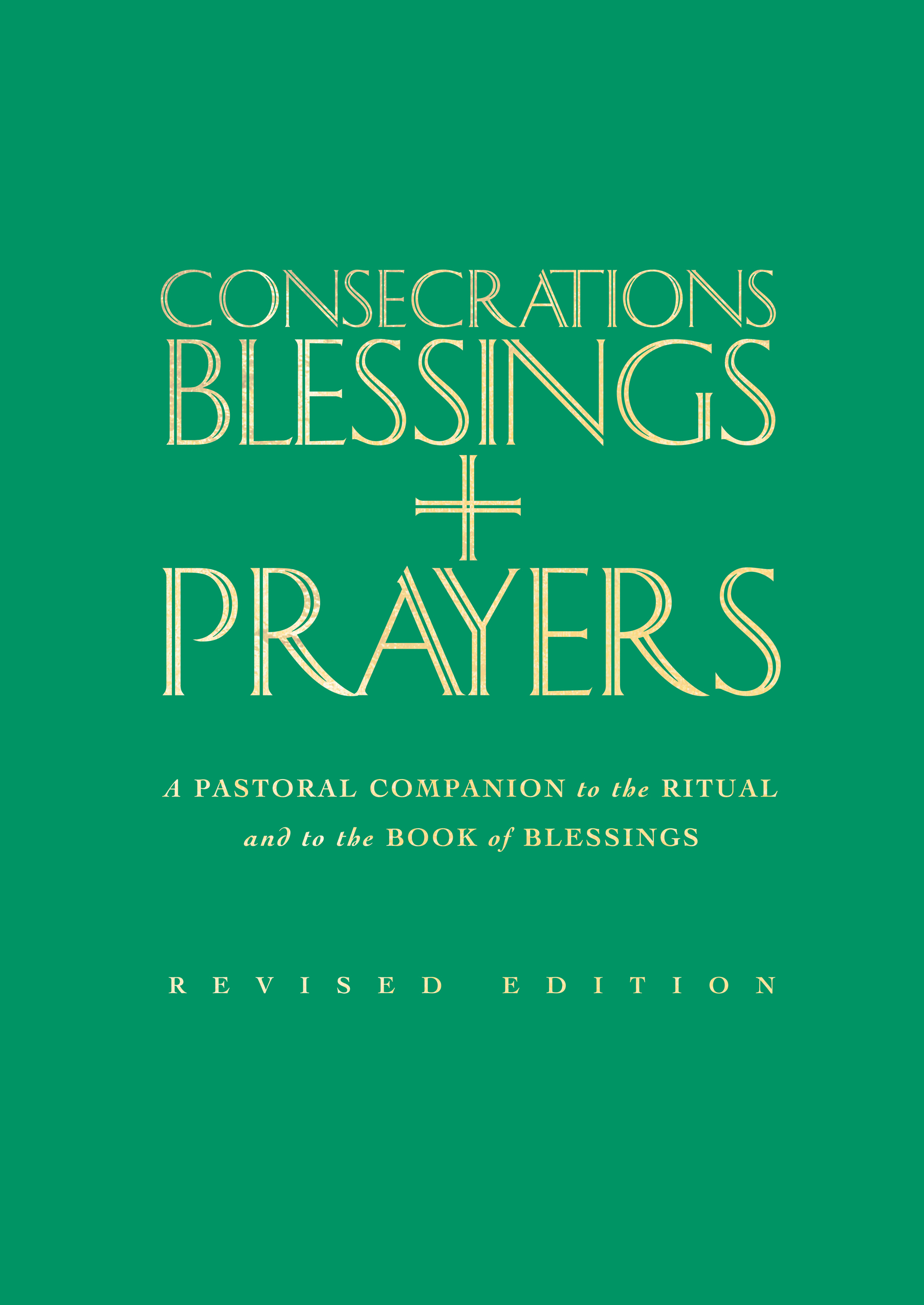 Consecrations Blessings and Prayers