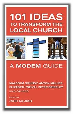 101 Great Ideas for Growing Healthy Churches: A MODEM Guide