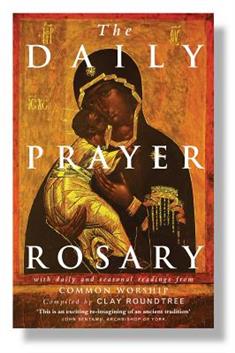 The Daily Prayer Rosary: with Daily and Seasonal Readings from Common Worship