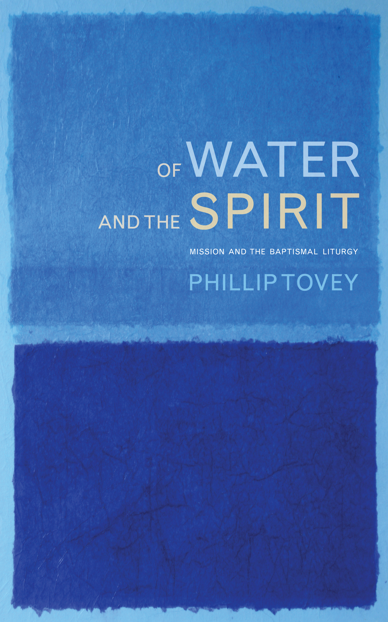 Of Water and the Spirit