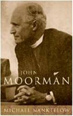 John Moorman: Anglican, Franciscan and Independent