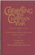 Celebrating the Christian Year Vol 3