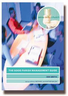 The Good Parish Management Guide