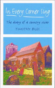 In Every Corner Sing: The Diary of a Country Vicar
