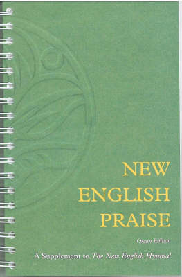 New English Praise: Organ edition