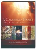 Calendar of Praise: Thirty New Hymns for the Christian Year
