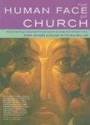 The Human Face of Church: A Social Psychology and Pastoral Theology Resource for Pioneer and Traditional Ministry