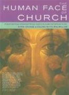 The Human Face of Church: A Social Psychology and Pastoral Theology Resource for Pioneer and Traditional Ministry