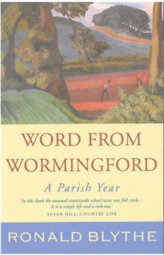 Word from Wormingford: A Parish Year