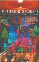 Re-enchanting Christianity