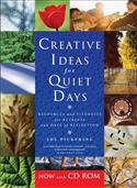 Creative Ideas for Quiet Days: Resources and Liturgies for Retreats and Days of Reflection