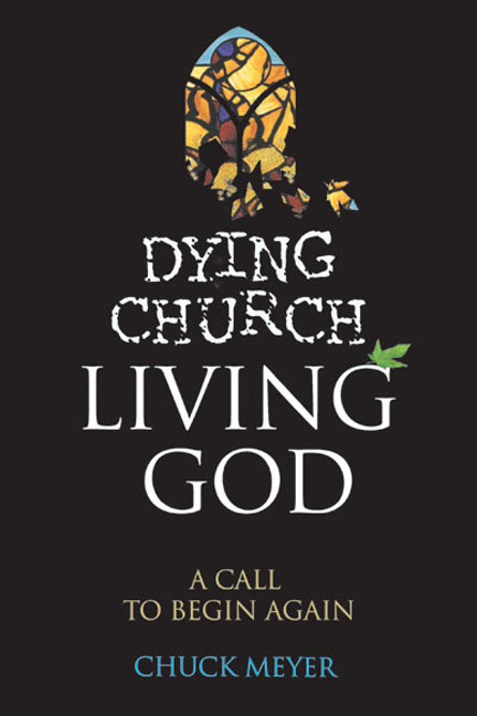 Dying Church, Living God