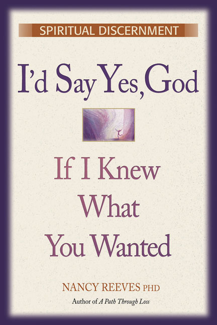 I'd Say Yes God If I Knew What You Wanted